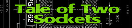 A Tale of Two Sockets
